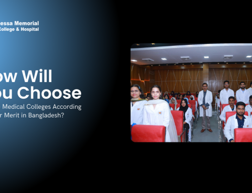 How Will You Choose Private Medical Colleges According to Your Merit in Bangladesh?